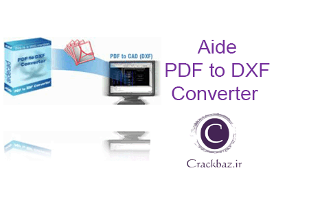 کرک Aide PDF to DXF Converter v9.6