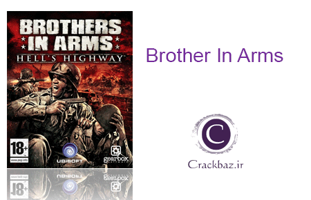 دانلود کرک بازی Brothers In Arms Hells Highway